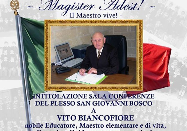Vito Biancofiore: "Maestro esemplare di vita".